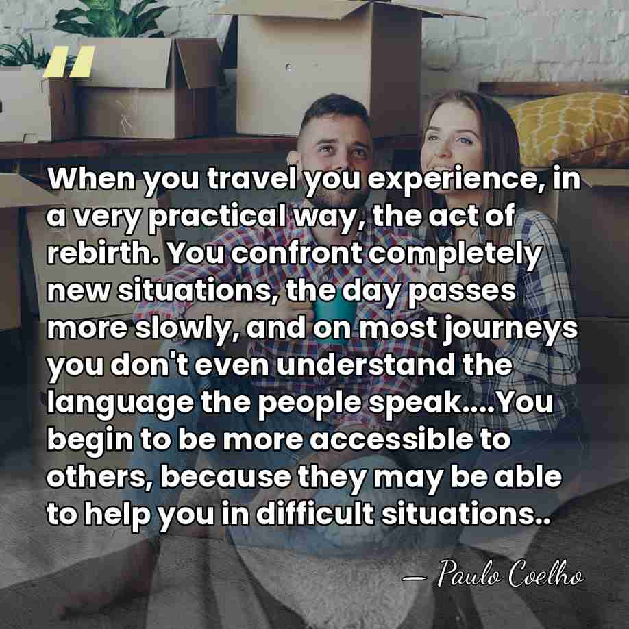 When you travel you experience, in a very practical way, the act&hellip; - Paulo Coelho