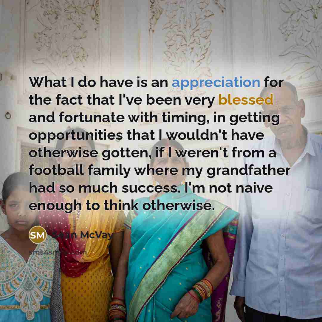 “What I do have is an appreciation for the fact…” quote by Sean McVay