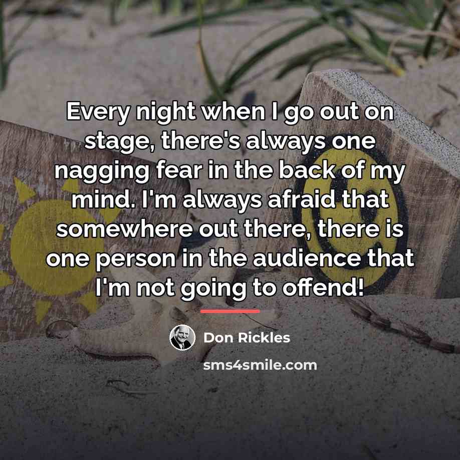 “Every night when I go out on stage, there's always…” quote by Don Rickles