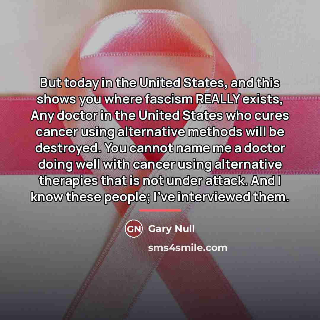 “But today in the United States, and this shows you…” quote by Gary Null