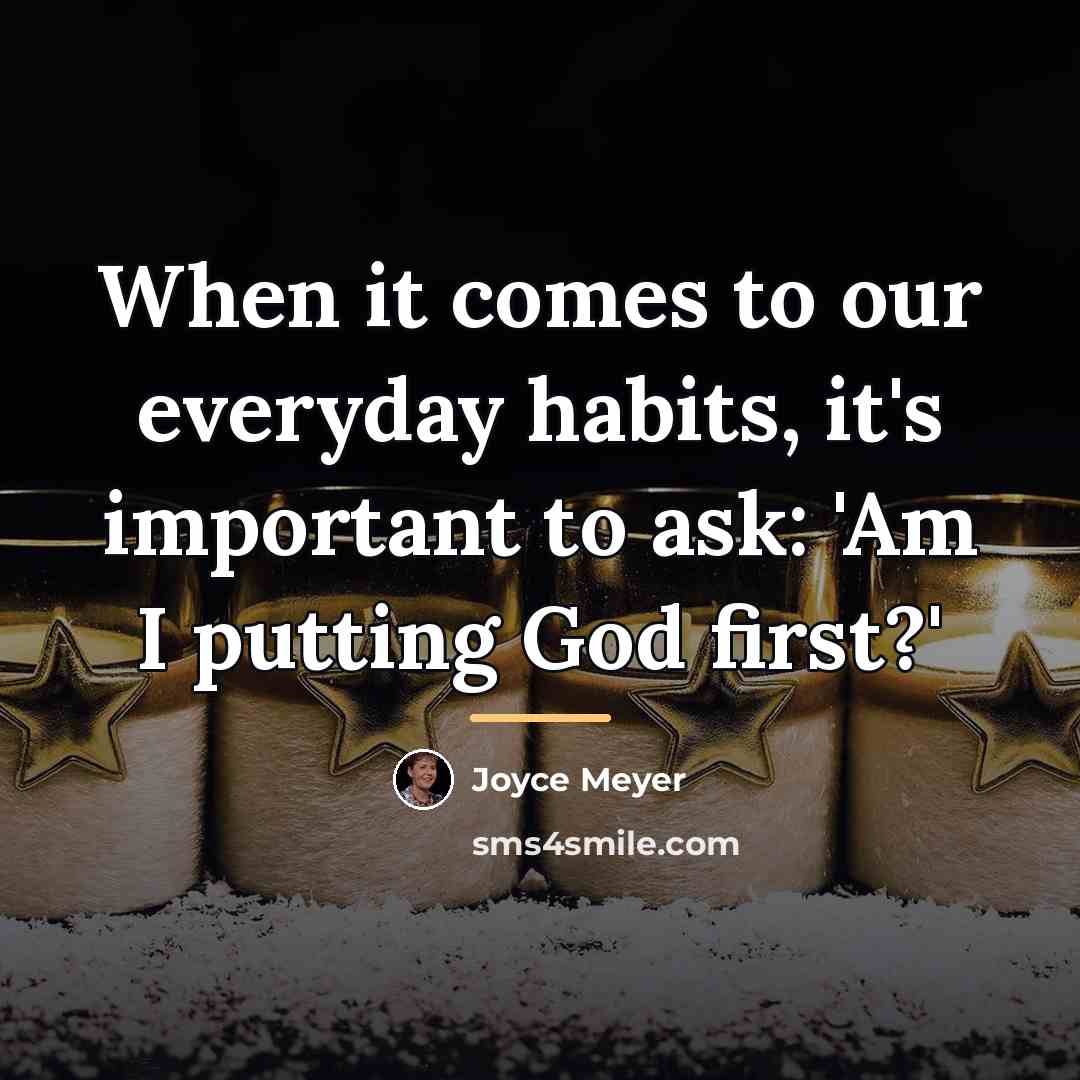 “When it comes to our everyday habits, it's important to…” quote by Joyce Meyer