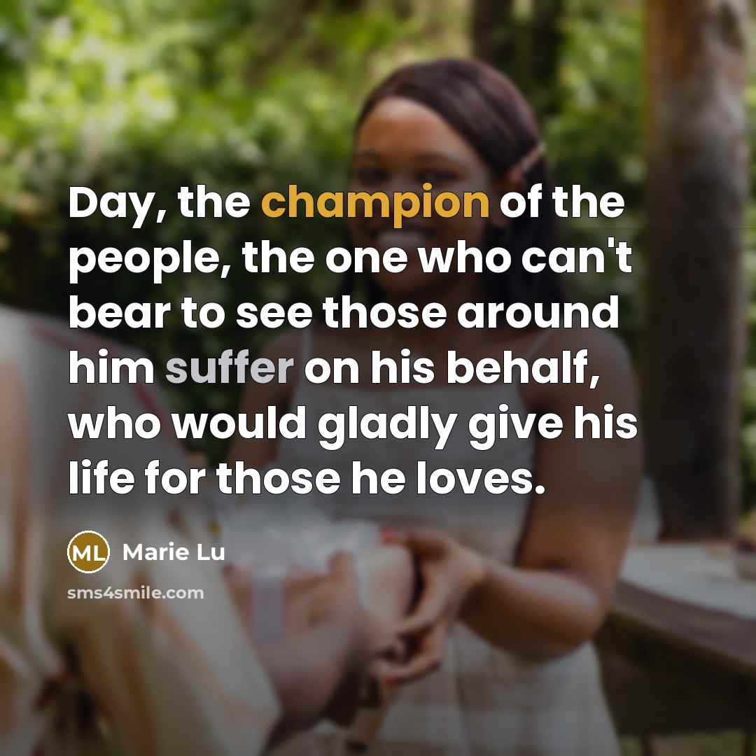“Day, the champion of the people, the one who can't…” quote by Marie Lu