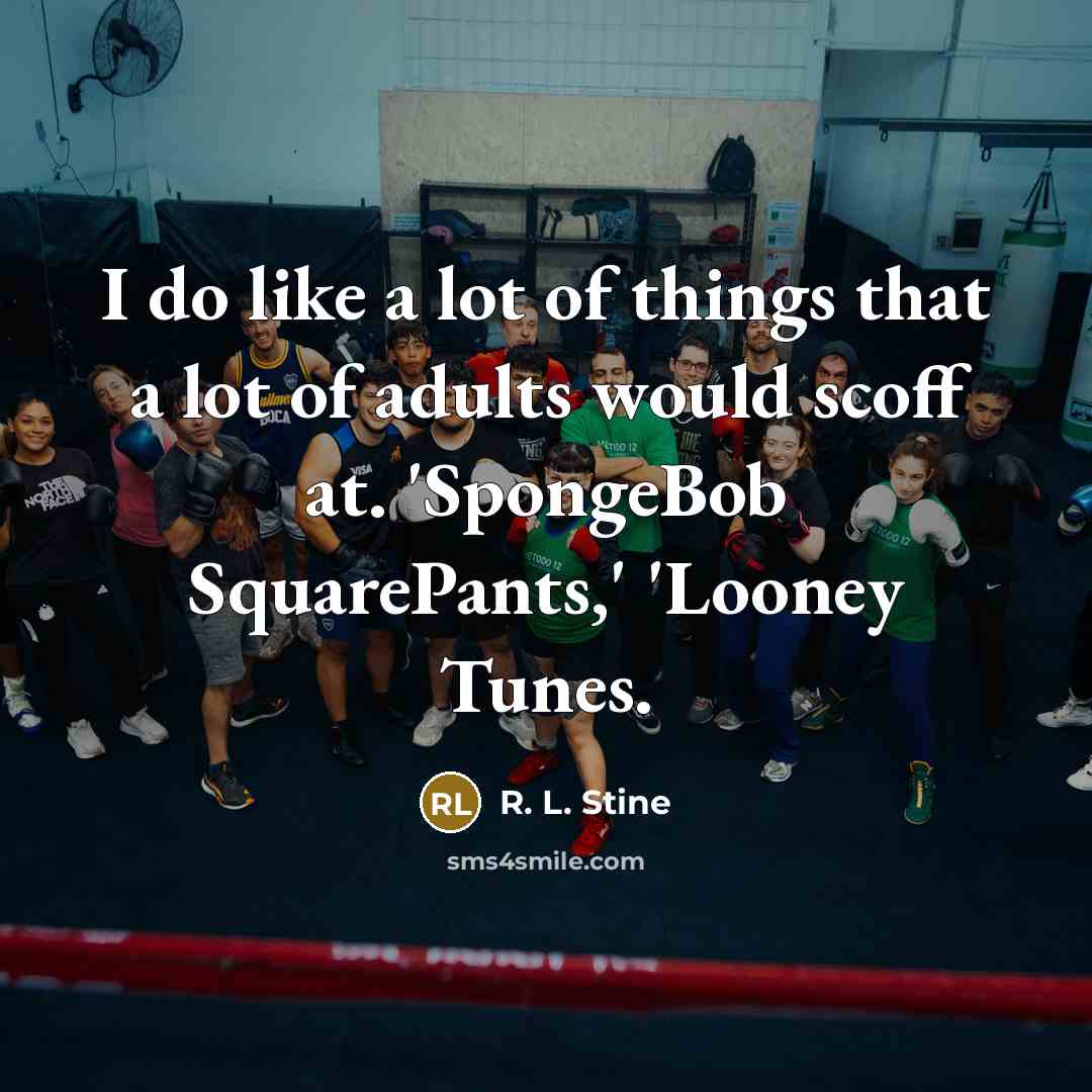 “I do like a lot of things that a lot…” quote by R. L. Stine