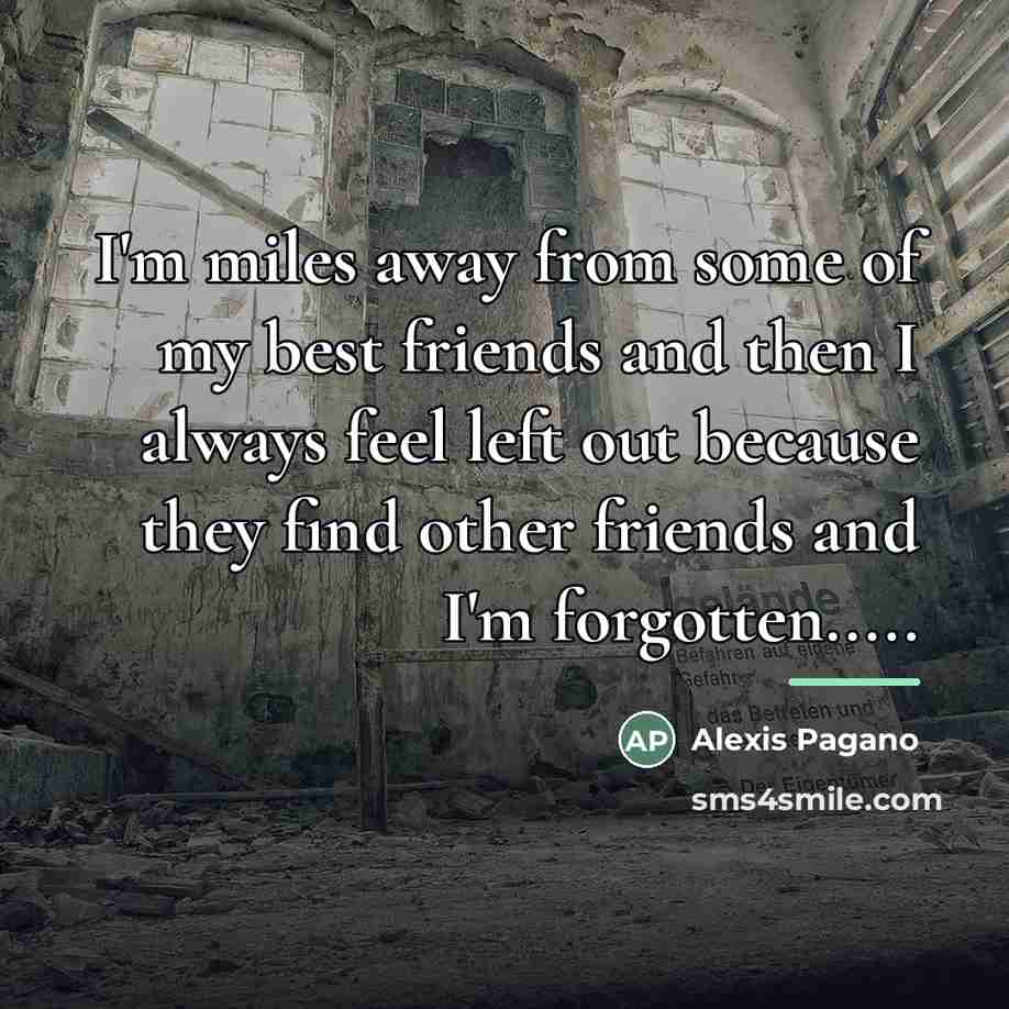 “I'm miles away from some of my best friends and…” quote by Alexis Pagano