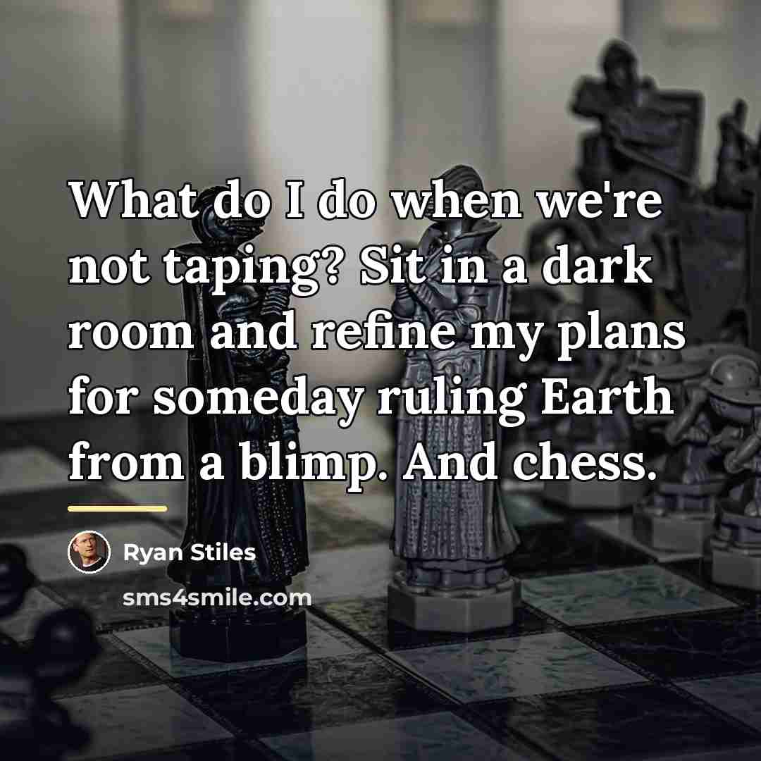 “What do I do when we're not taping? Sit in…” quote by Ryan Stiles