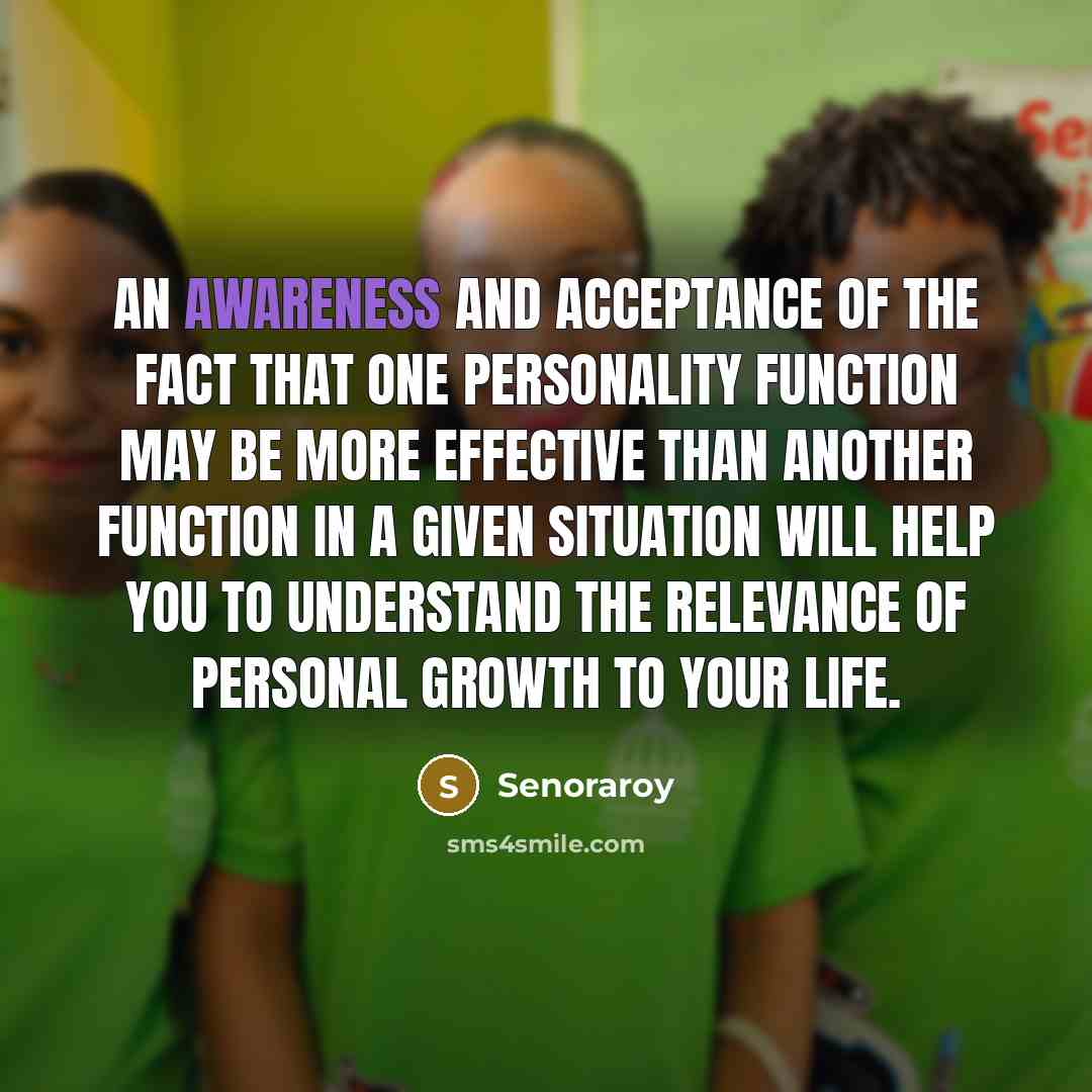 “An awareness and acceptance of the fact that one personality…” quote by Senoraroy