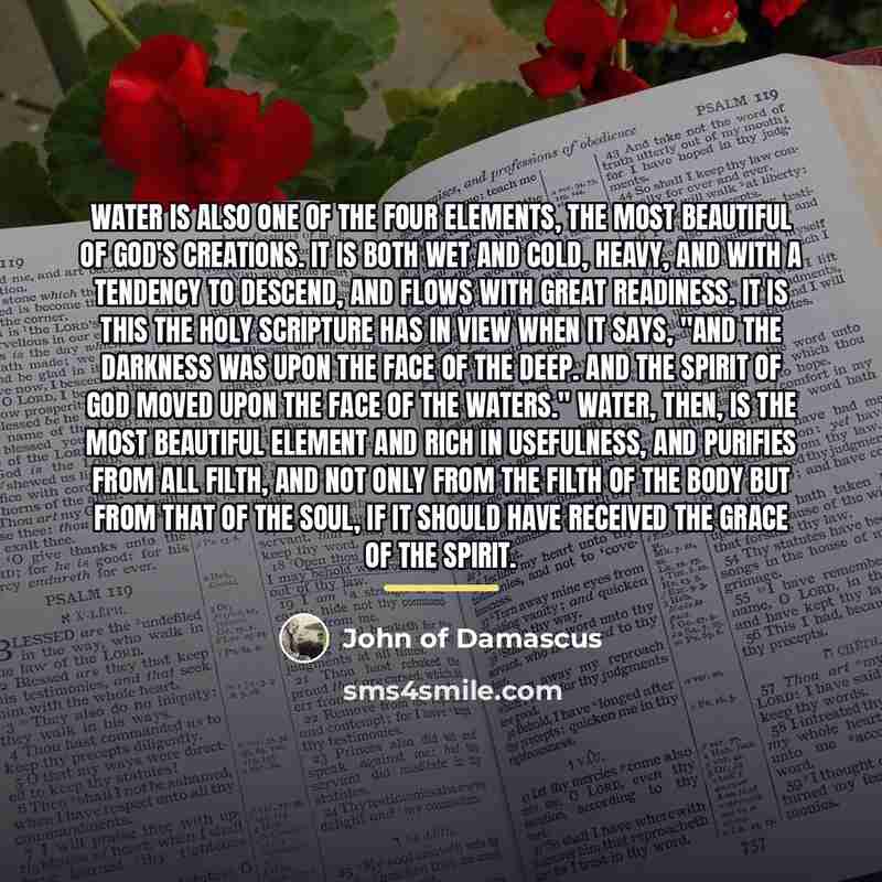 “Water is also one of the four elements, the most…” quote by John of Damascus