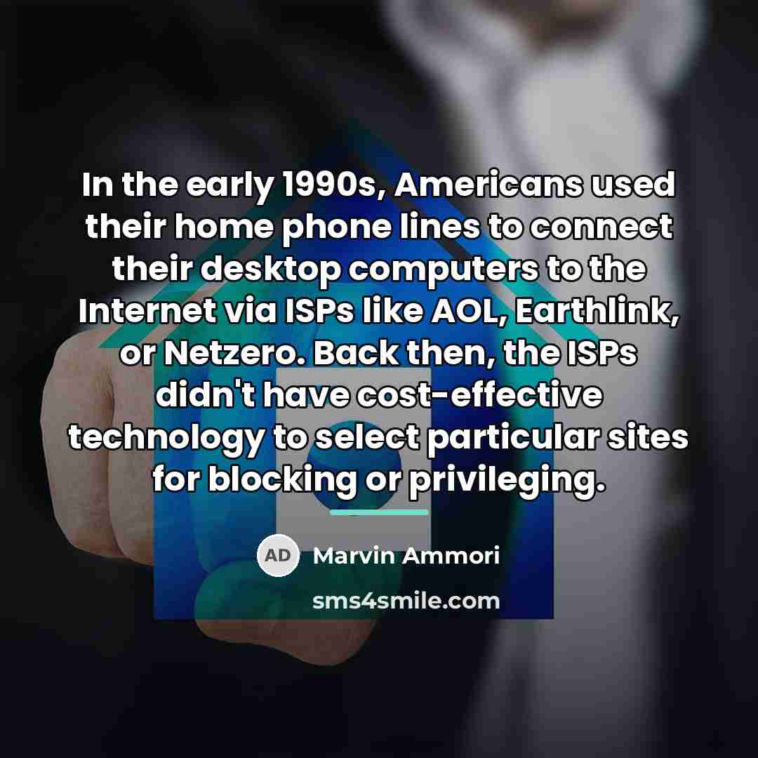 “In the early 1990s, Americans used their home phone lines…” quote by Marvin Ammori
