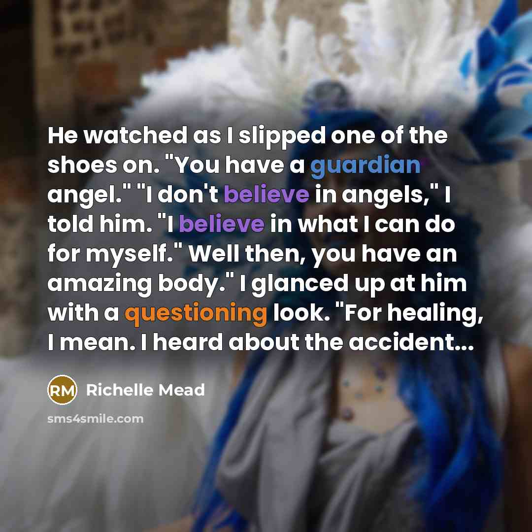 “He watched as I slipped one of the shoes on.…” quote by Richelle Mead