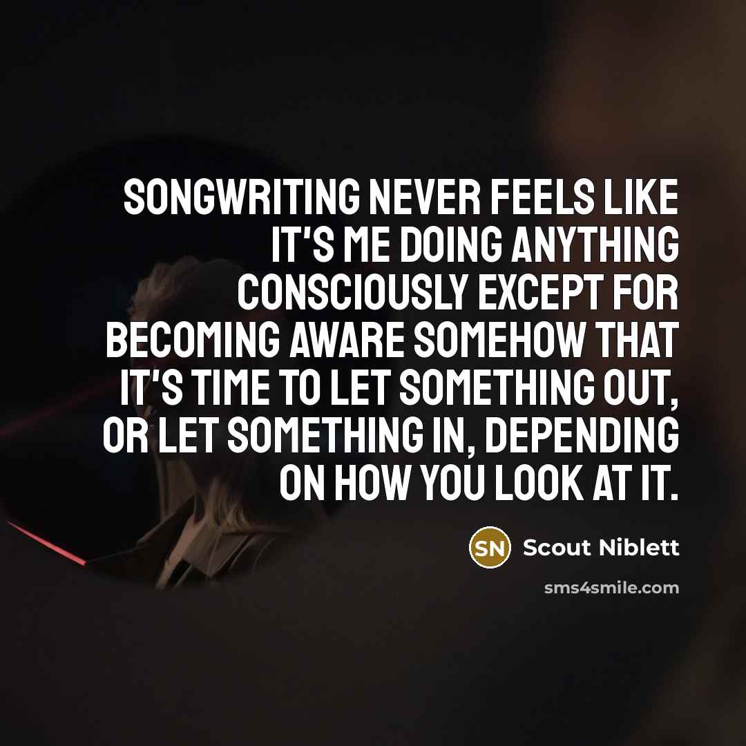 “Songwriting never feels like it's me doing anything consciously except…” quote by Scout Niblett