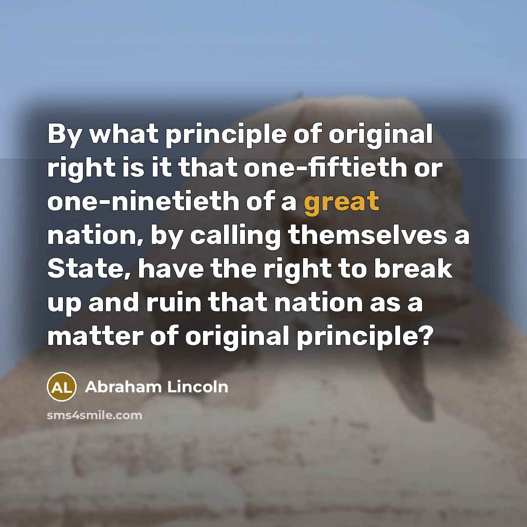 “By what principle of original right is it that one-fiftieth…” quote by Abraham Lincoln