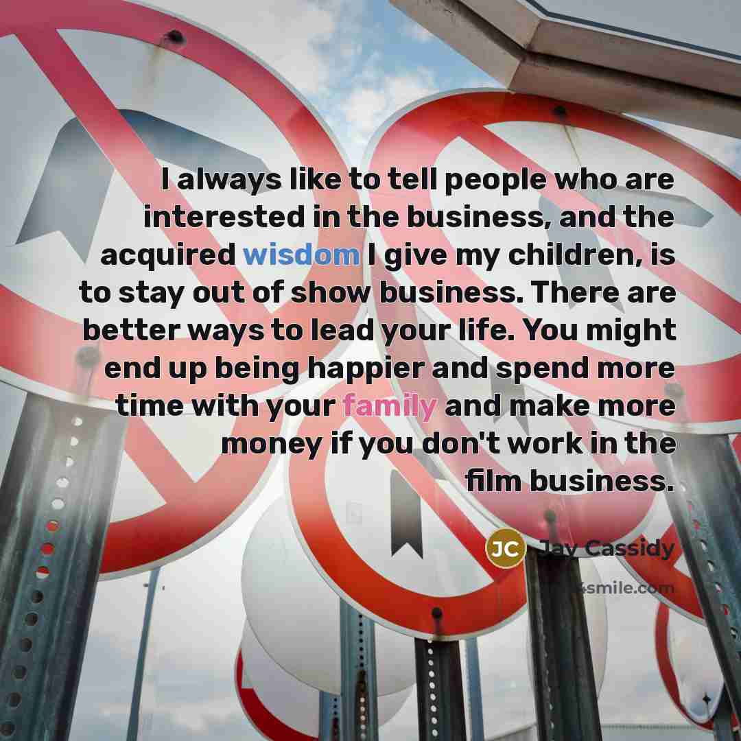 “I always like to tell people who are interested in…” quote by Jay Cassidy