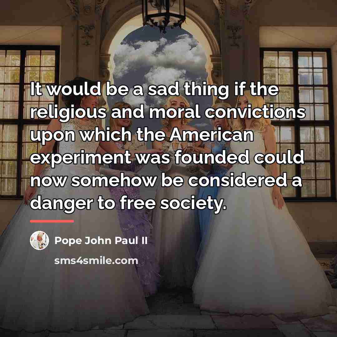 “It would be a sad thing if the religious and…” quote by Pope John Paul II