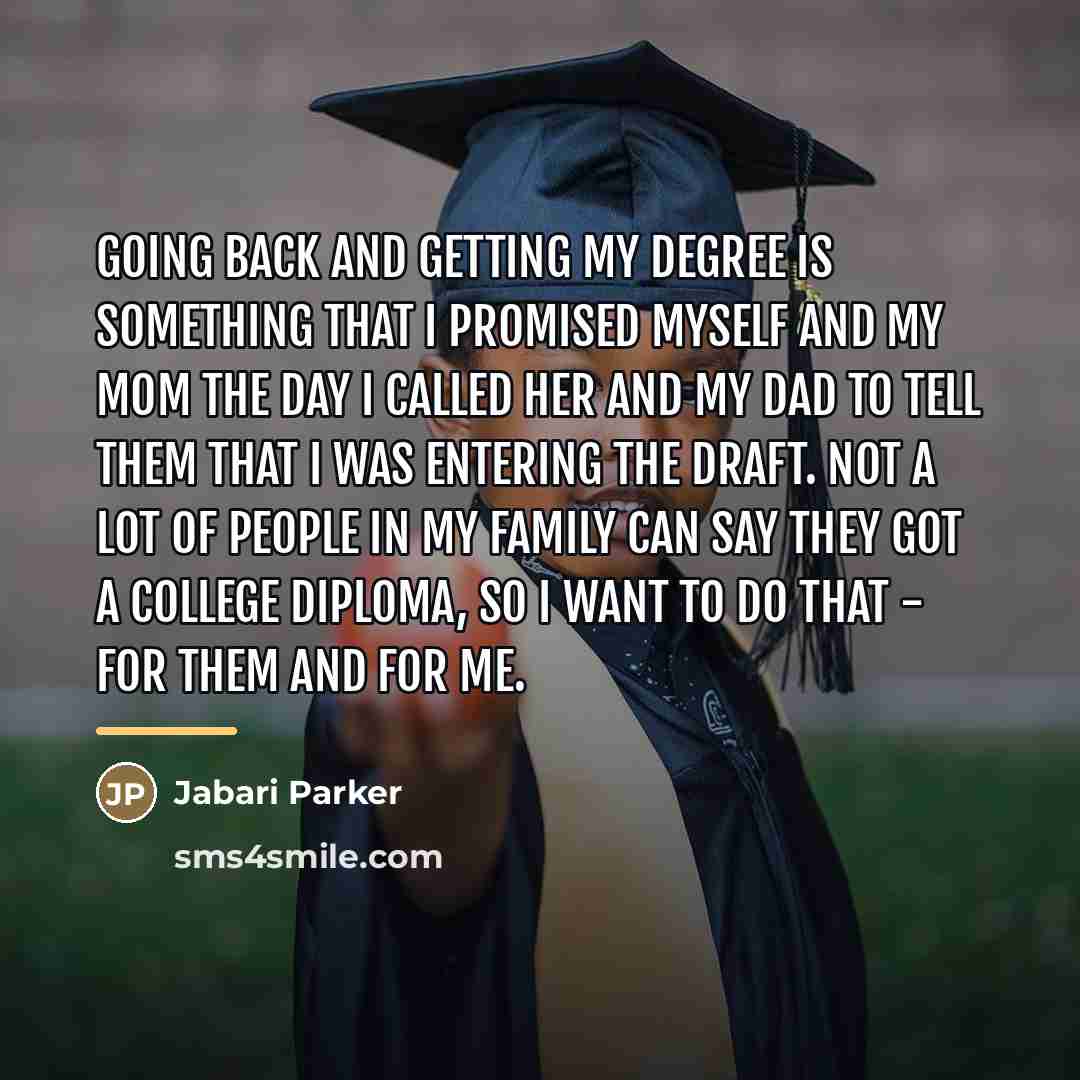 “Going back and getting my degree is something that I…” quote by Jabari Parker