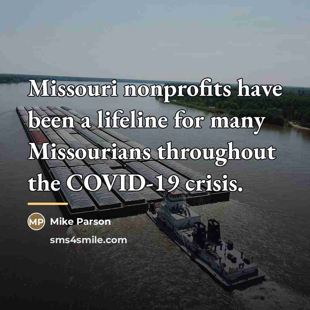 “Missouri nonprofits have been a lifeline for many Missourians throughout…” quote by Mike Parson
