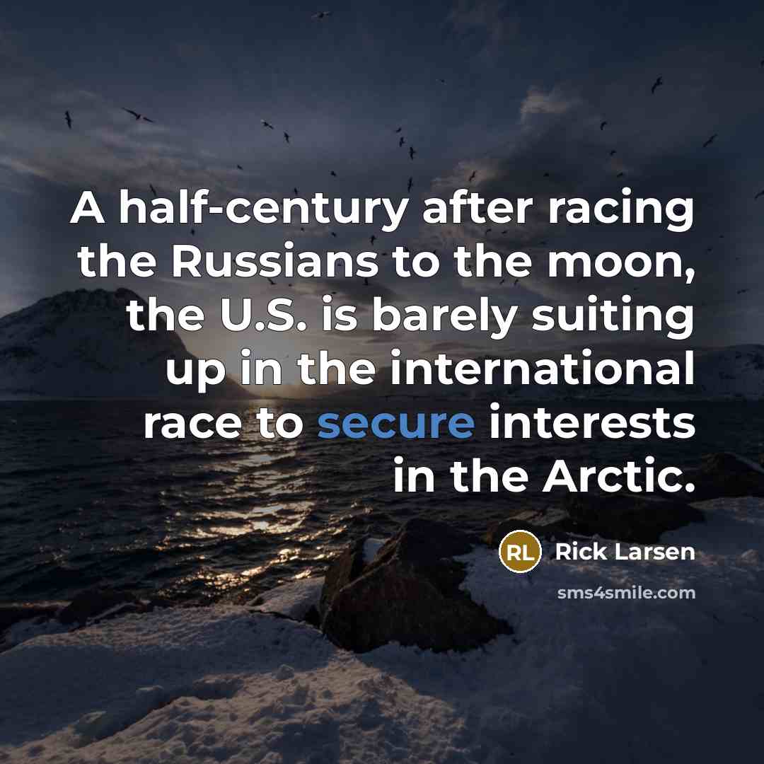 “A half-century after racing the Russians to the moon, the…” quote by Rick Larsen