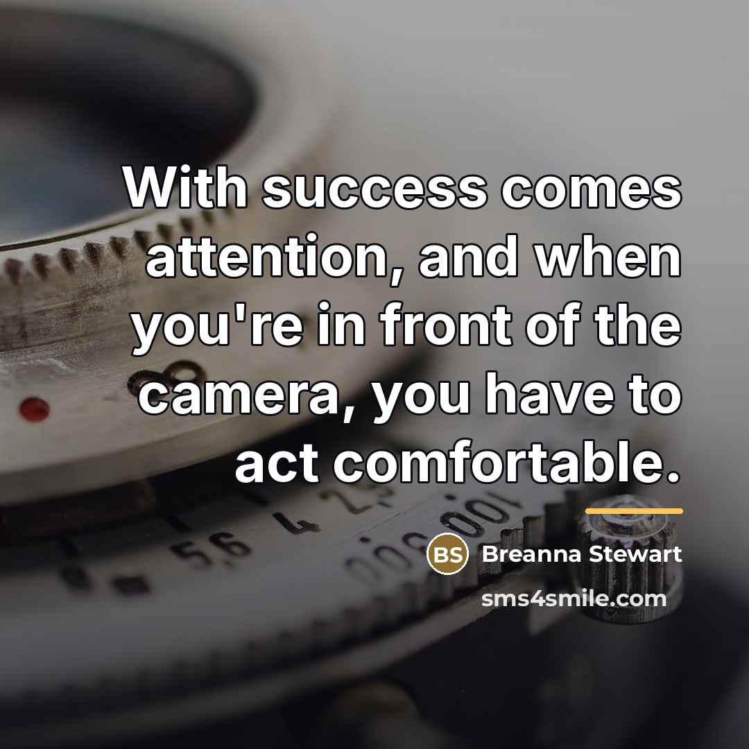 “With success comes attention, and when you're in front of…” quote by Breanna Stewart