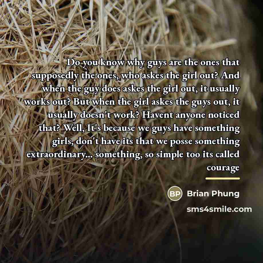 “Do you know why guys are the ones that supposedly…” quote by Brian Phung