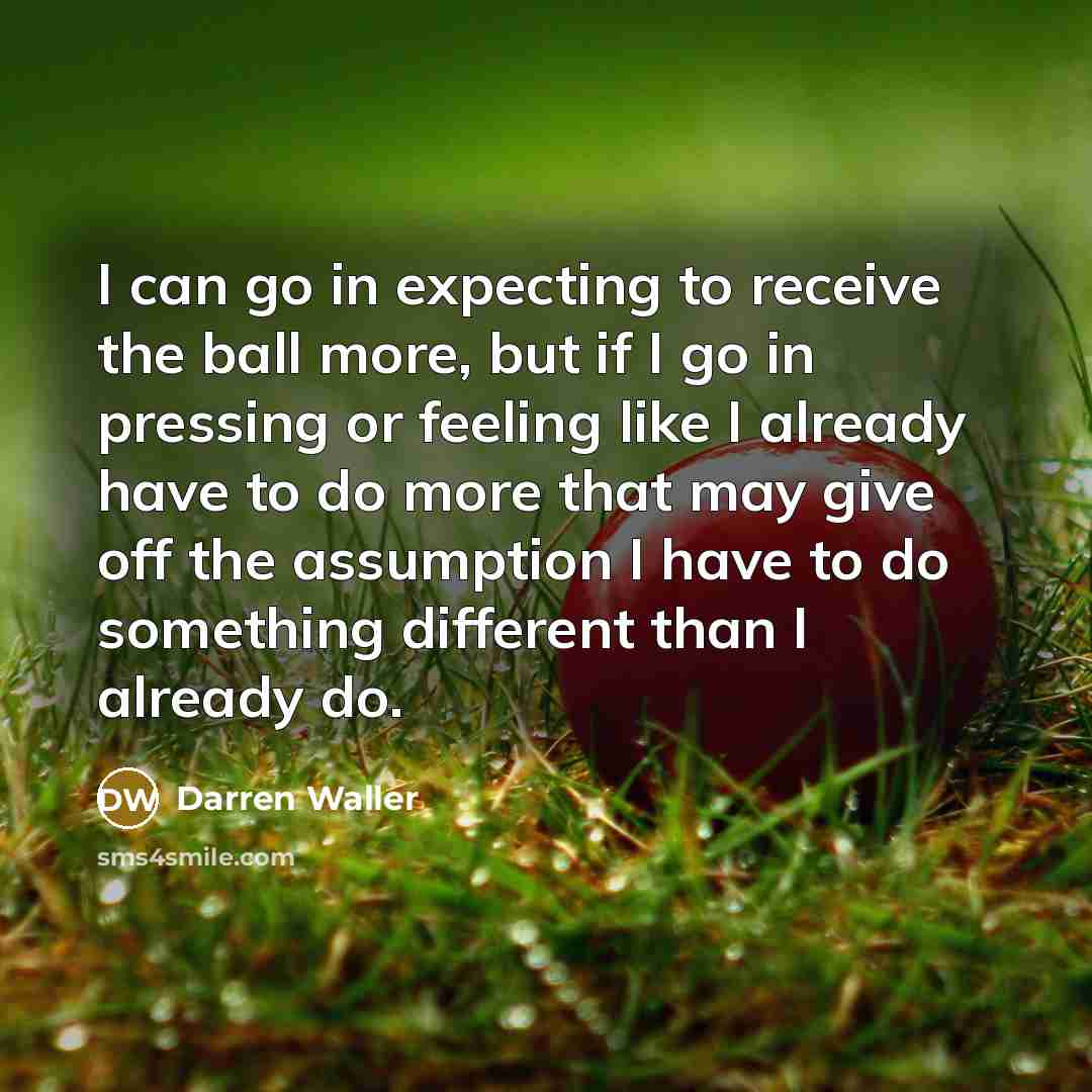 “I can go in expecting to receive the ball more,…” quote by Darren Waller