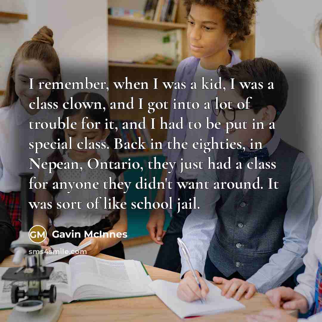 “I remember, when I was a kid, I was a…” quote by Gavin McInnes
