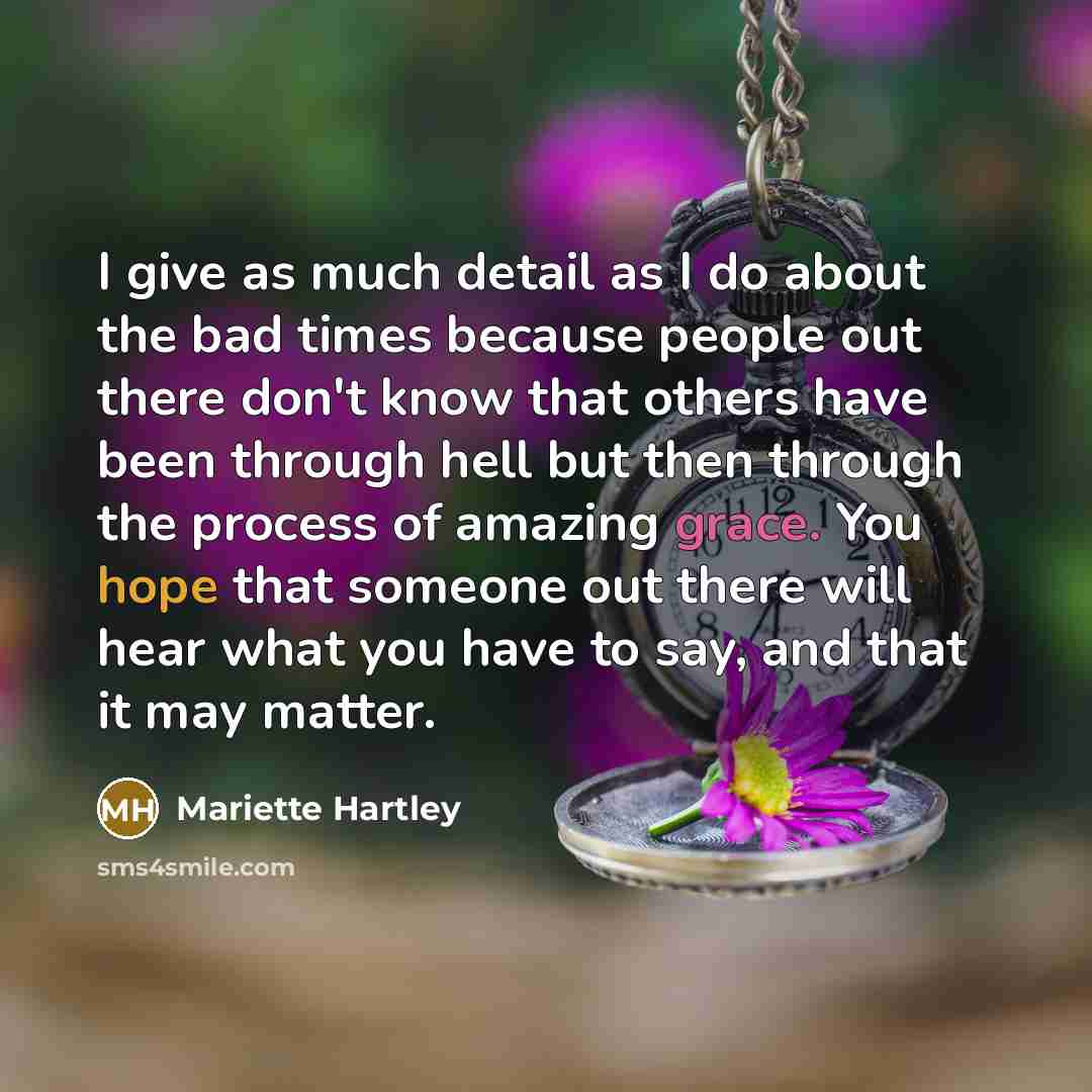 “I give as much detail as I do about the…” quote by Mariette Hartley