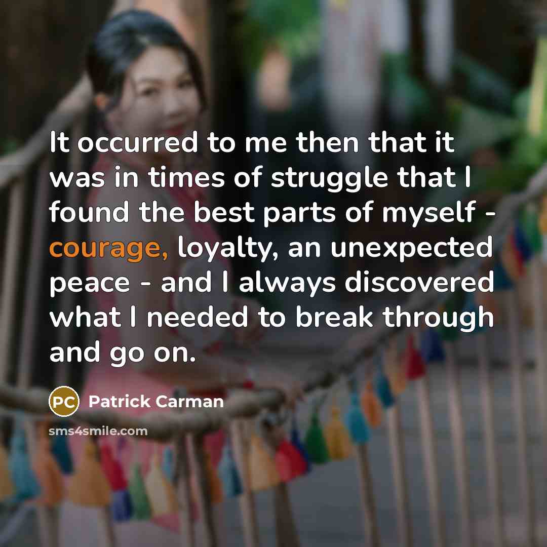 “It occurred to me then that it was in times…” quote by Patrick Carman