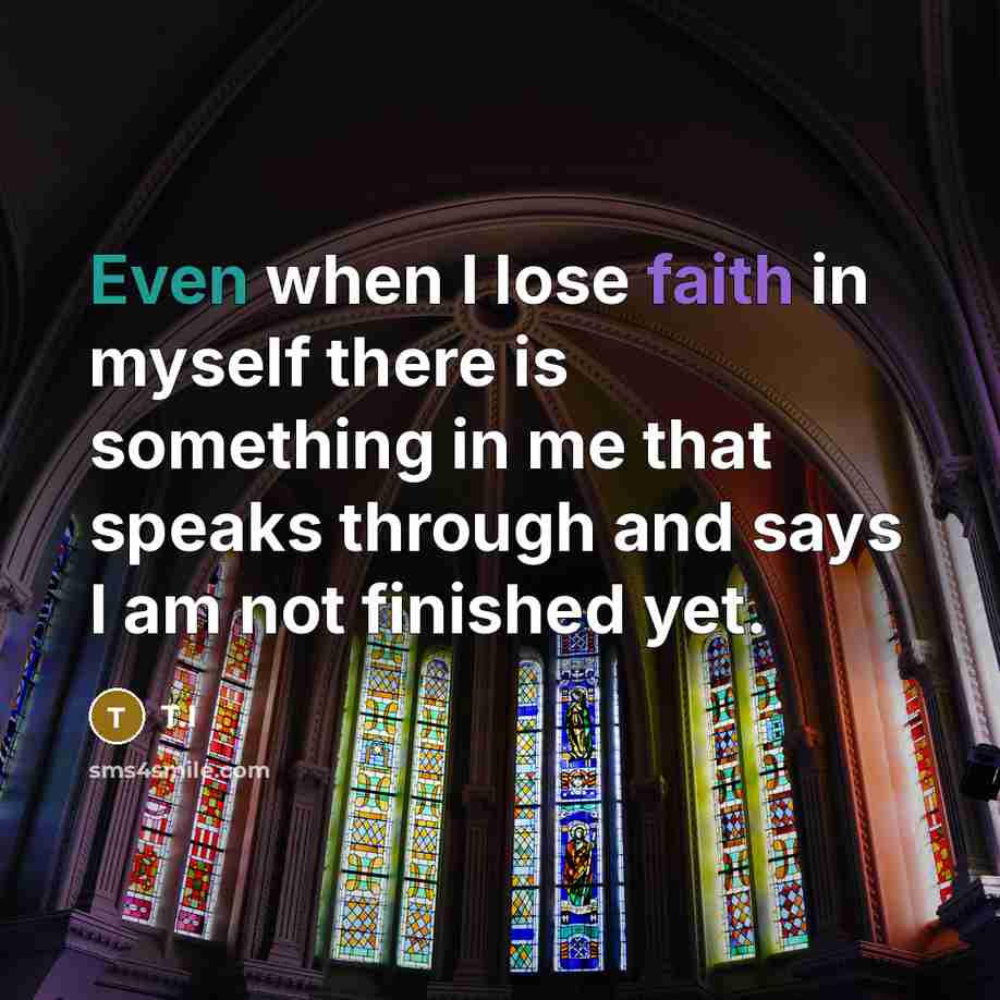 “Even when I lose faith in myself there is something…” quote by T.I