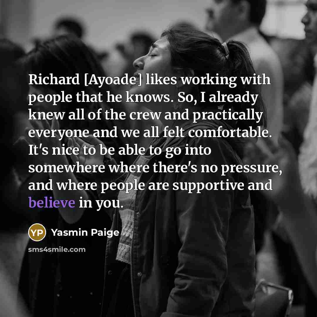 “Richard [Ayoade] likes working with people that he knows. So,…” quote by Yasmin Paige