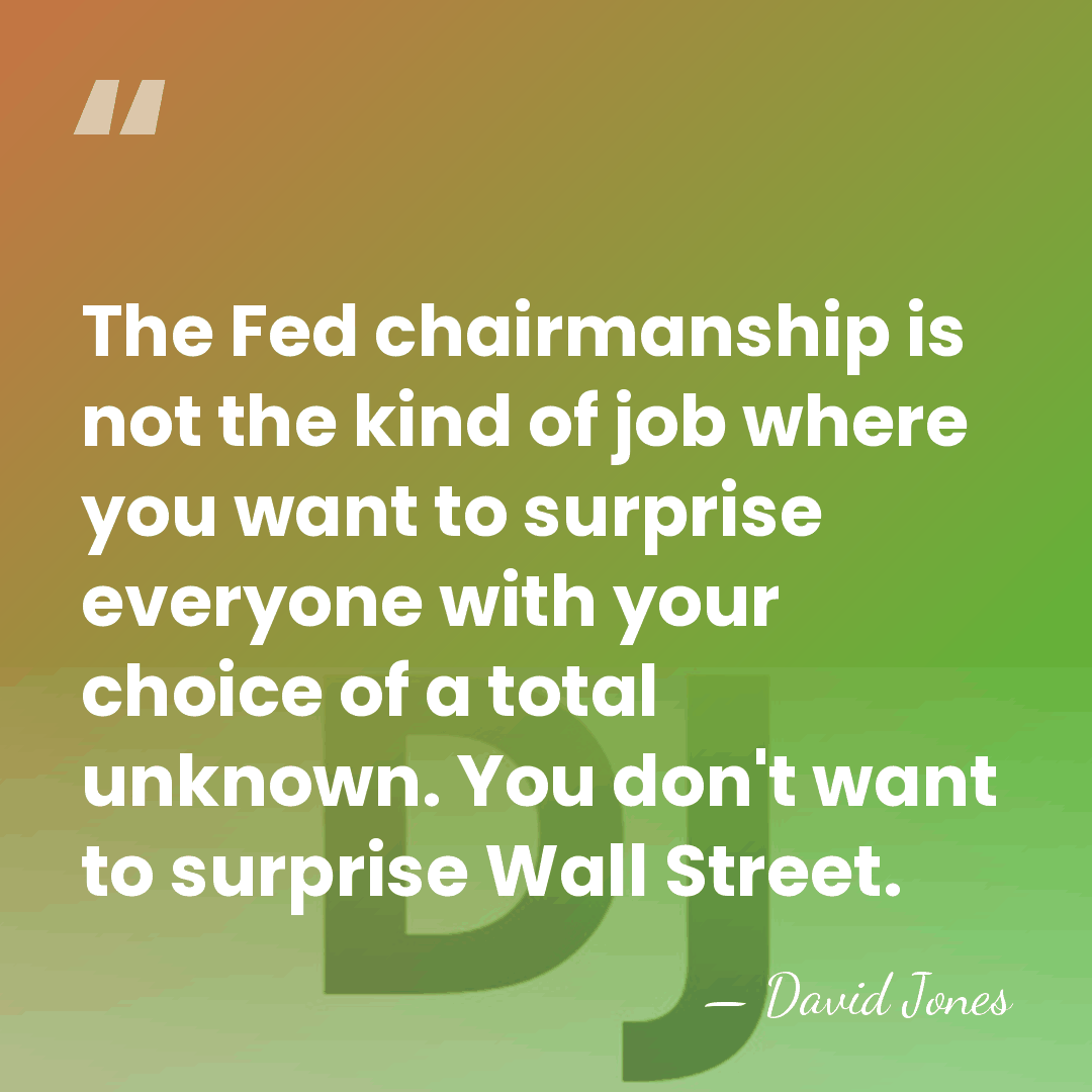 The Fed chairmanship is not the kind of job where you want&hellip; - David Jones