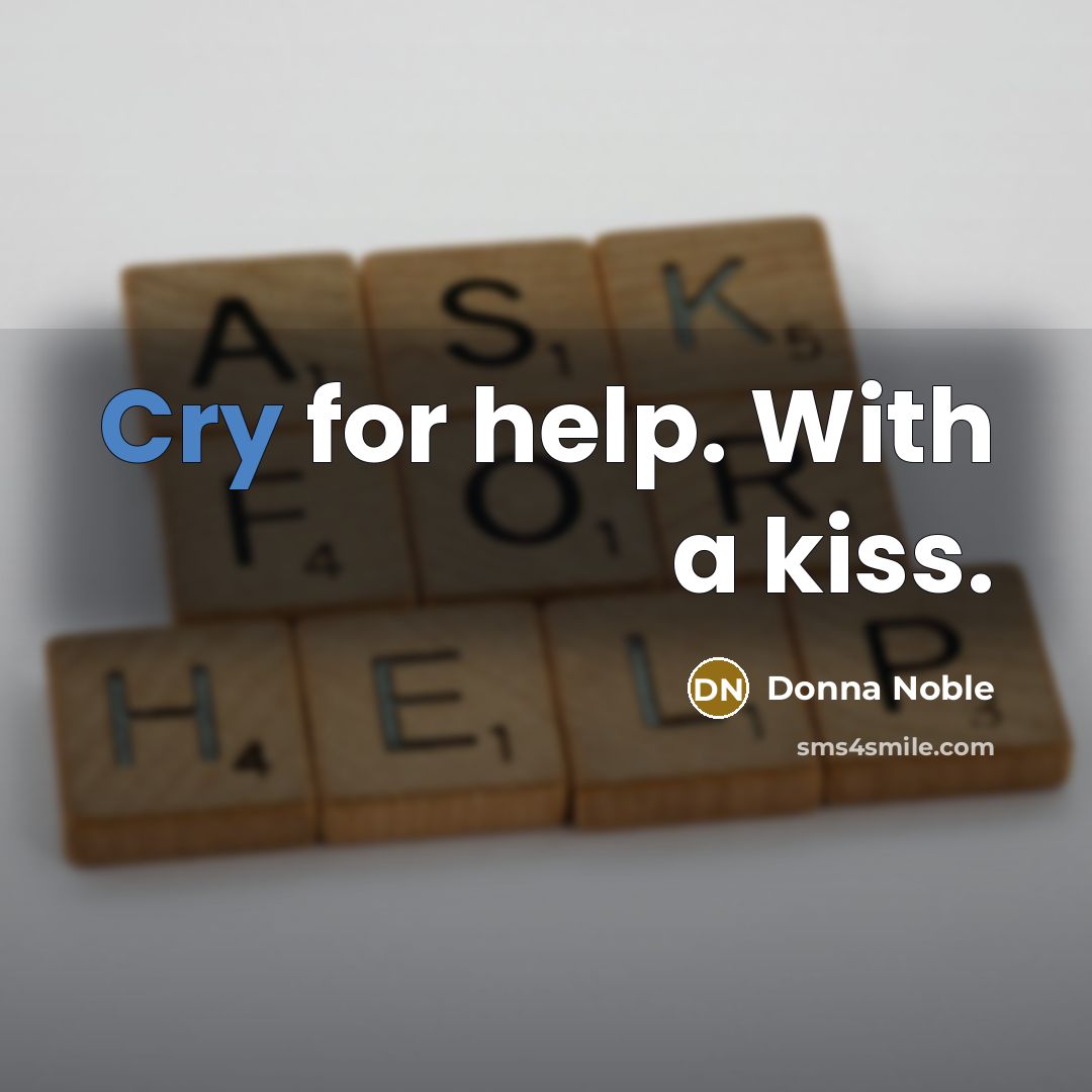 “Cry for help. With a kiss.…” quote by Donna Noble