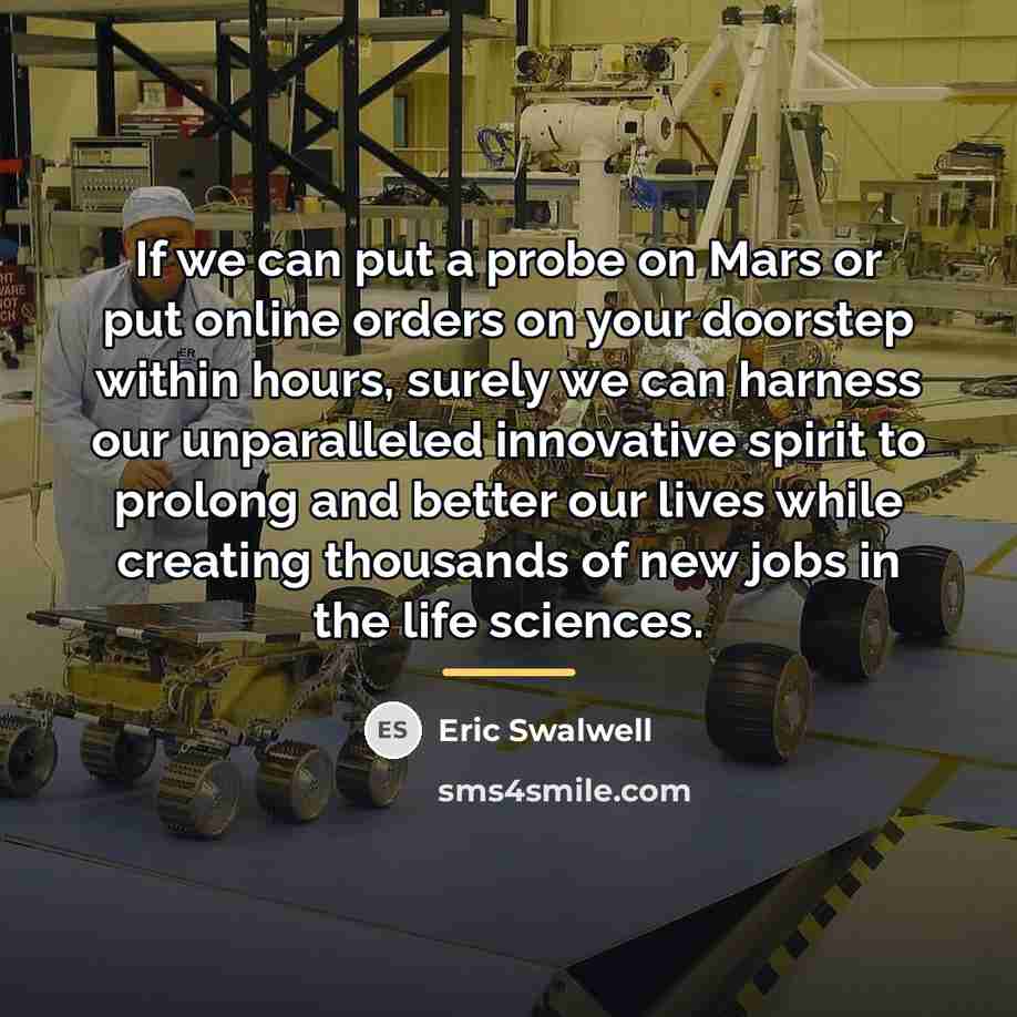 “If we can put a probe on Mars or put…” quote by Eric Swalwell