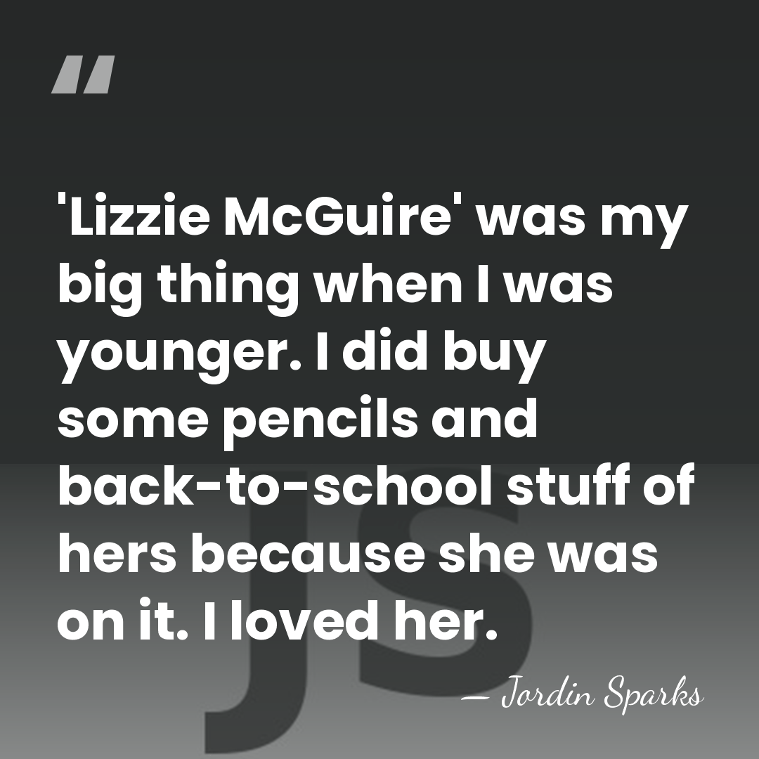 'Lizzie McGuire' was my big thing when I was younger. I did&hellip; - Jordin Sparks