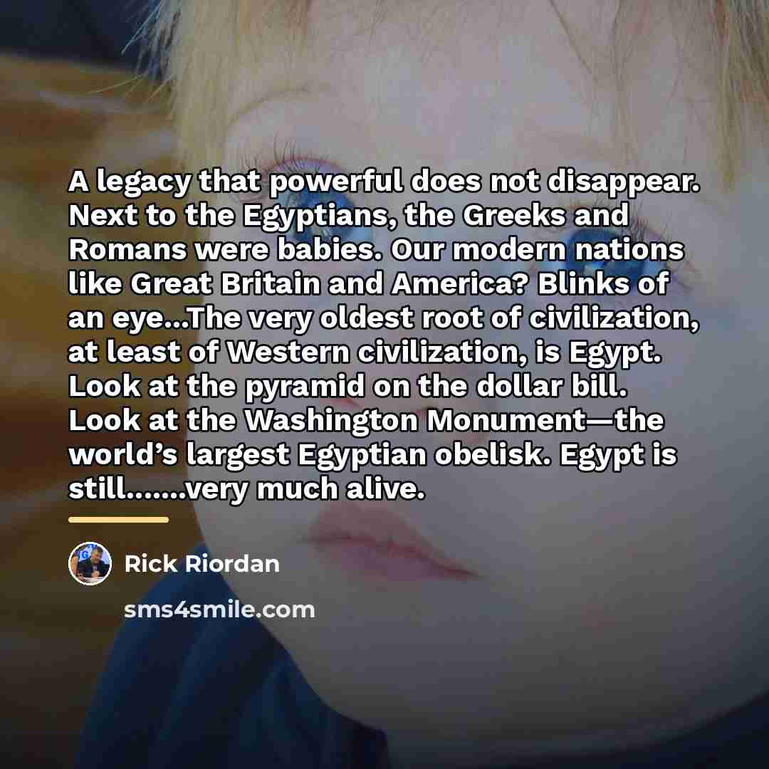 “A legacy that powerful does not disappear. Next to the…” quote by Rick Riordan