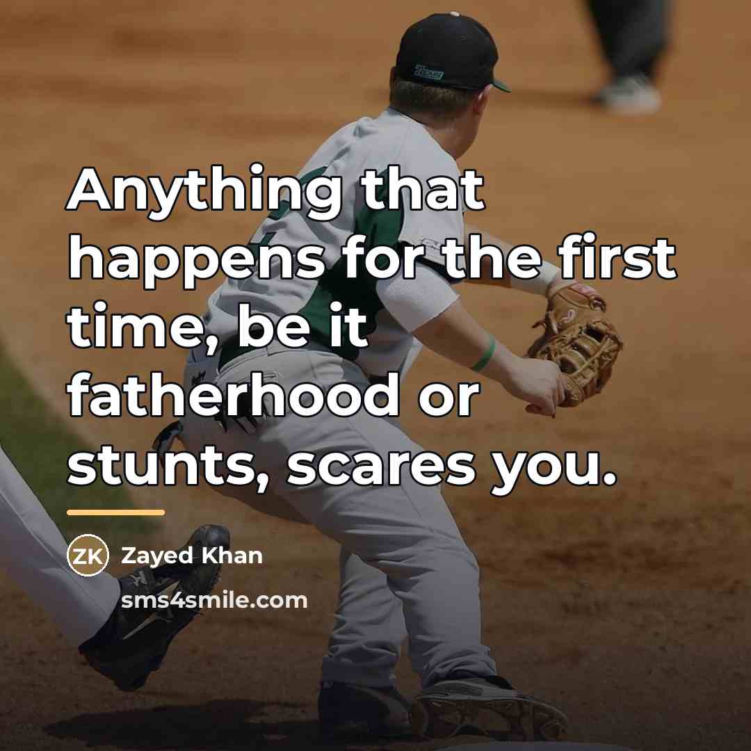 “Anything that happens for the first time, be it fatherhood…” quote by Zayed Khan