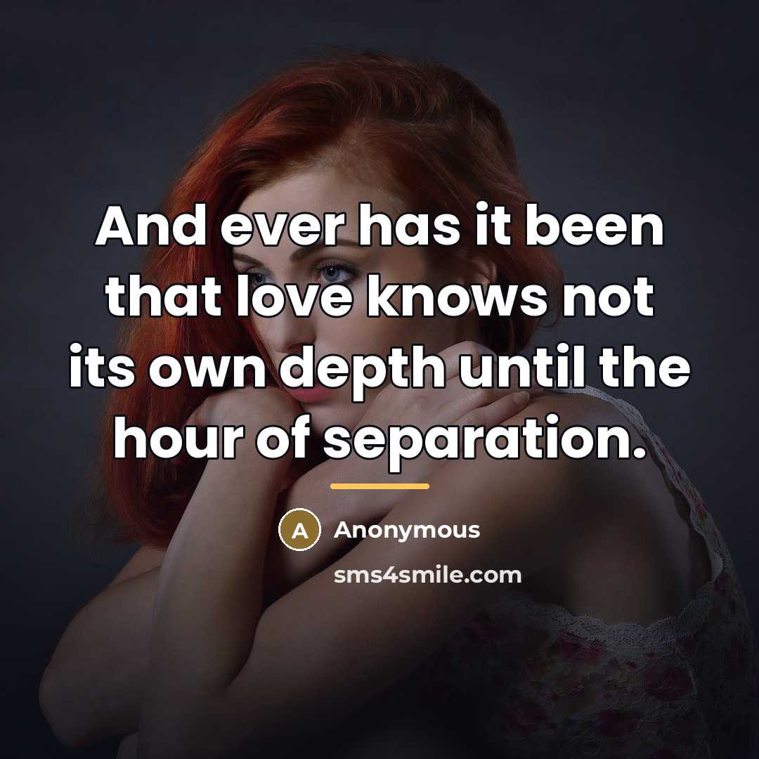 “And ever has it been that love knows not its…” quote by Anonymous