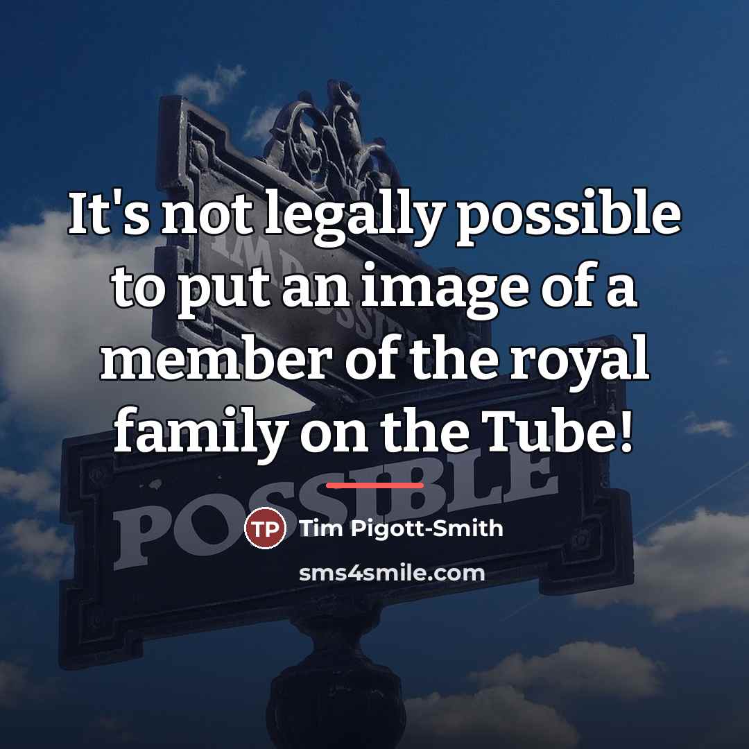“It's not legally possible to put an image of a…” quote by Tim Pigott-Smith