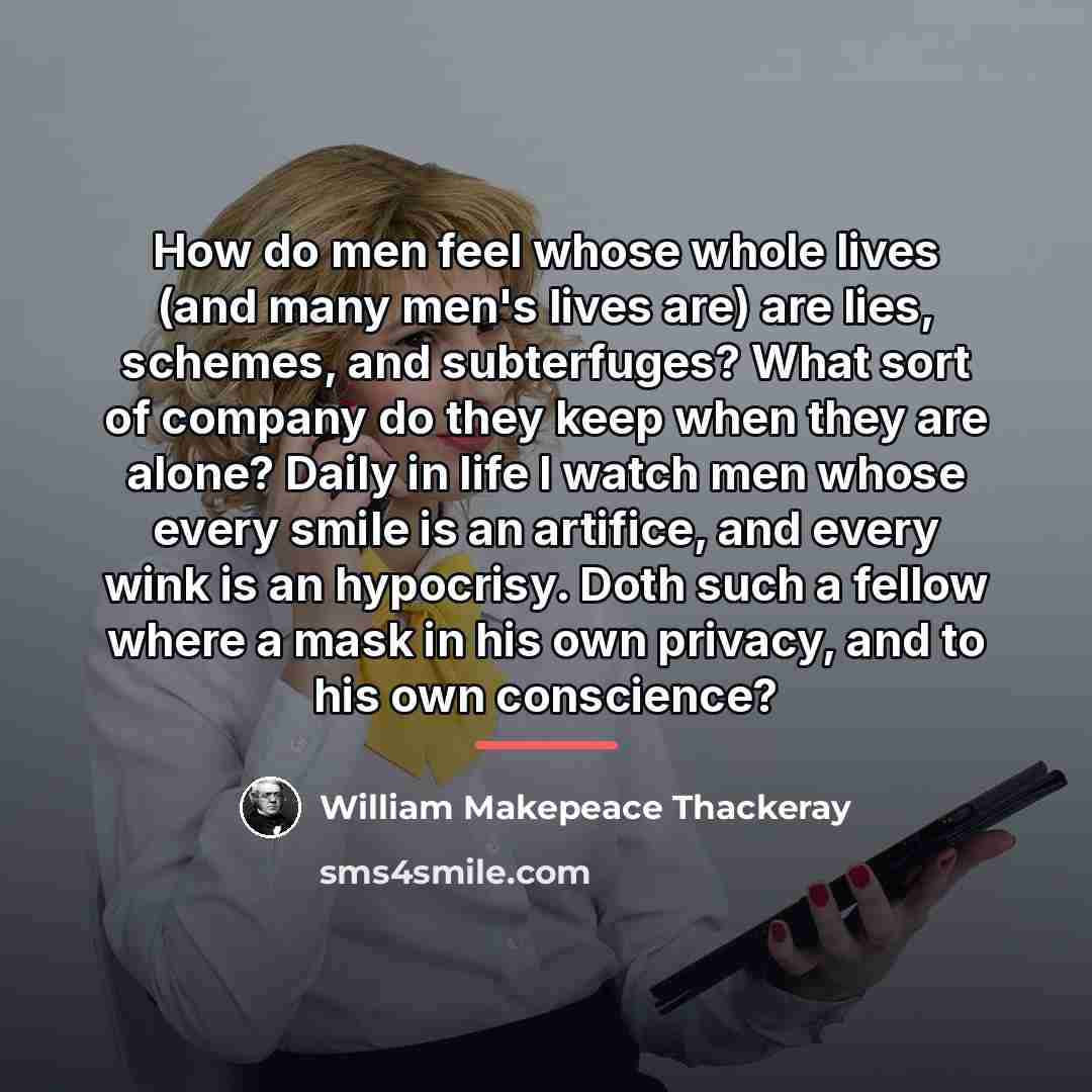 “How do men feel whose whole lives (and many men's…” quote by William Makepeace Thackeray