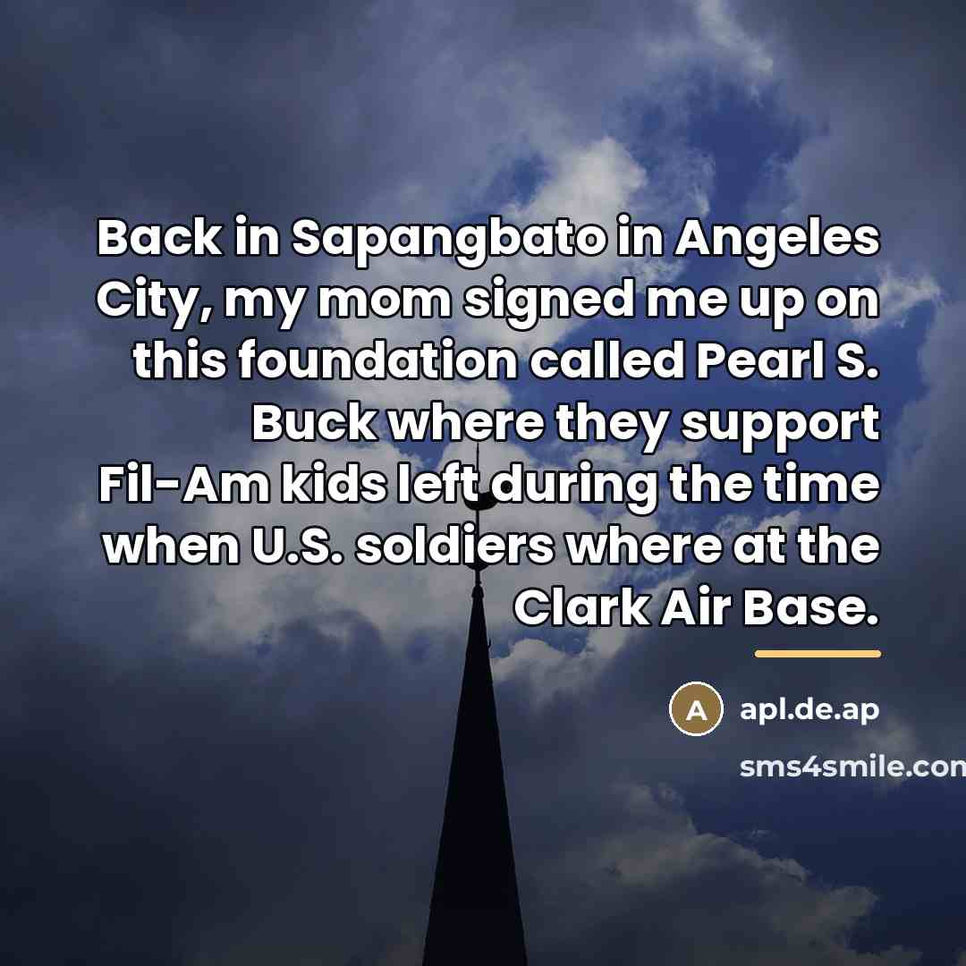 “Back in Sapangbato in Angeles City, my mom signed me…” quote by apl.de.ap
