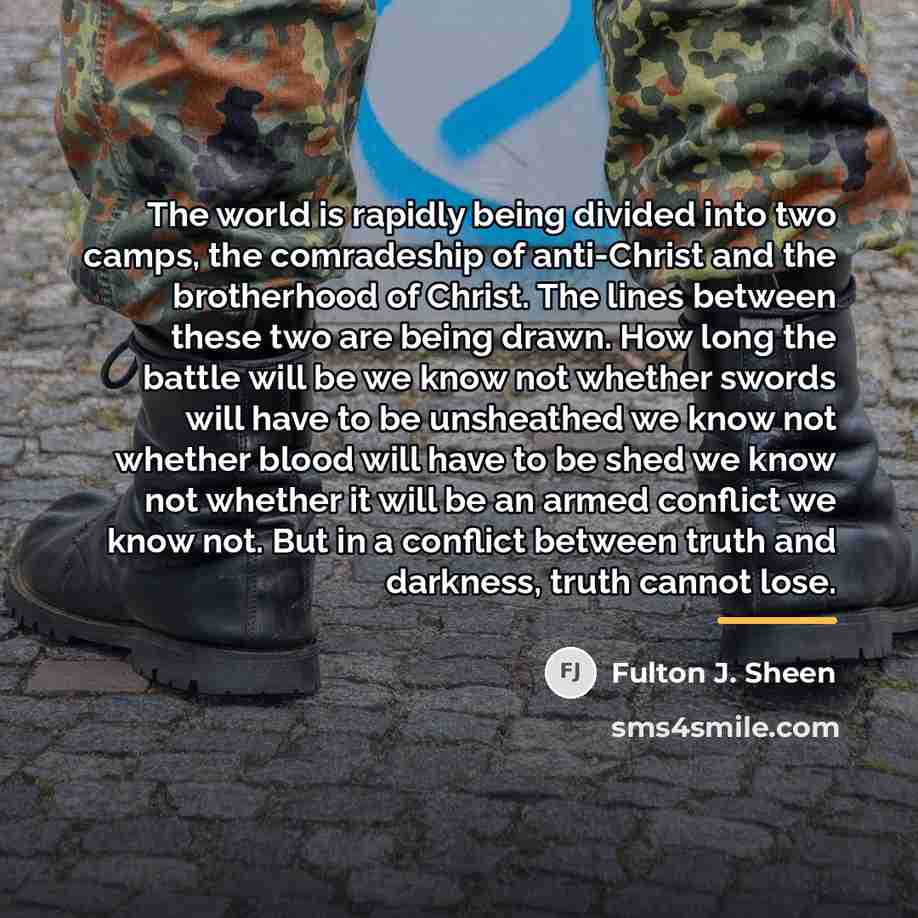 “The world is rapidly being divided into two camps, the…” quote by Fulton J. Sheen