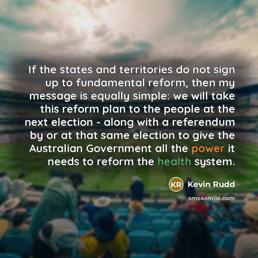 “If the states and territories do not sign up to…” quote by Kevin Rudd