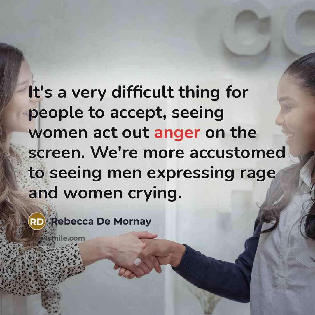 “It's a very difficult thing for people to accept, seeing…” quote by Rebecca De Mornay