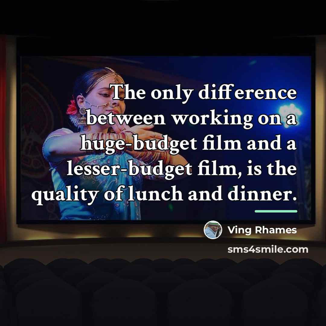 “The only difference between working on a huge-budget film and…” quote by Ving Rhames