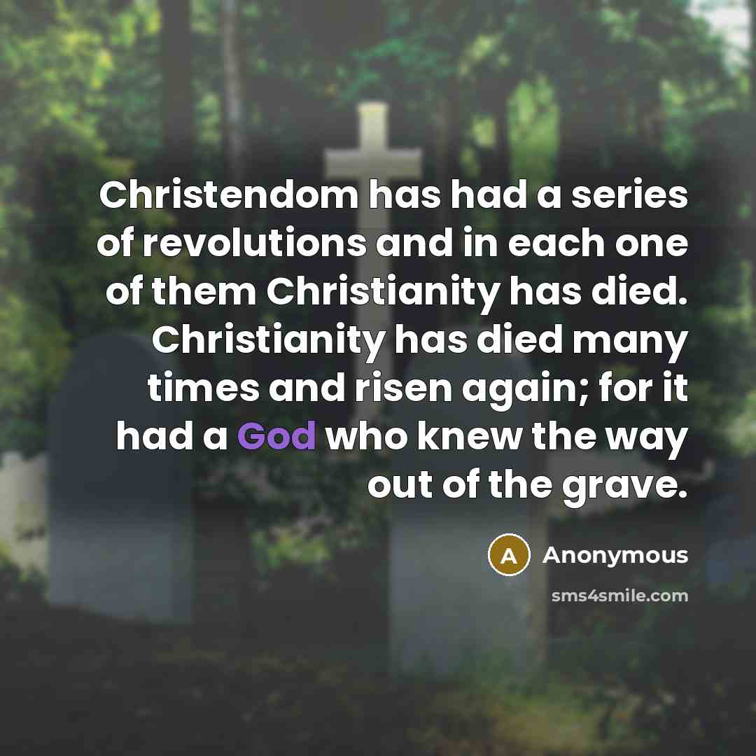 “Christendom has had a series of revolutions and in each…” quote by Anonymous