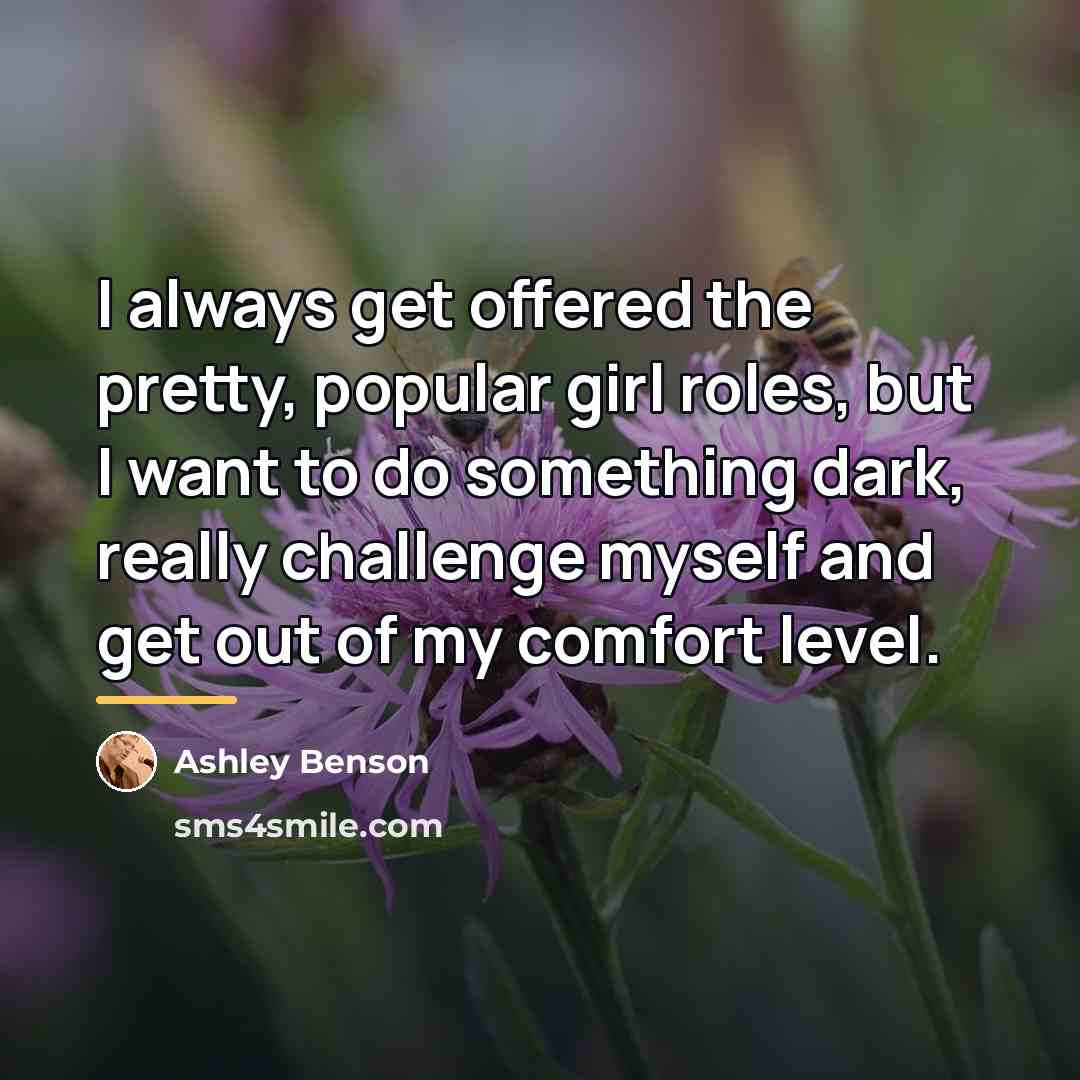 “I always get offered the pretty, popular girl roles, but…” quote by Ashley Benson