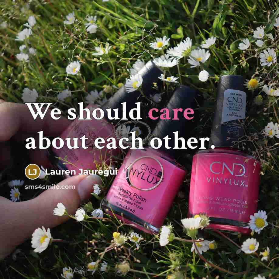 “We should care about each other.…” quote by Lauren Jauregui