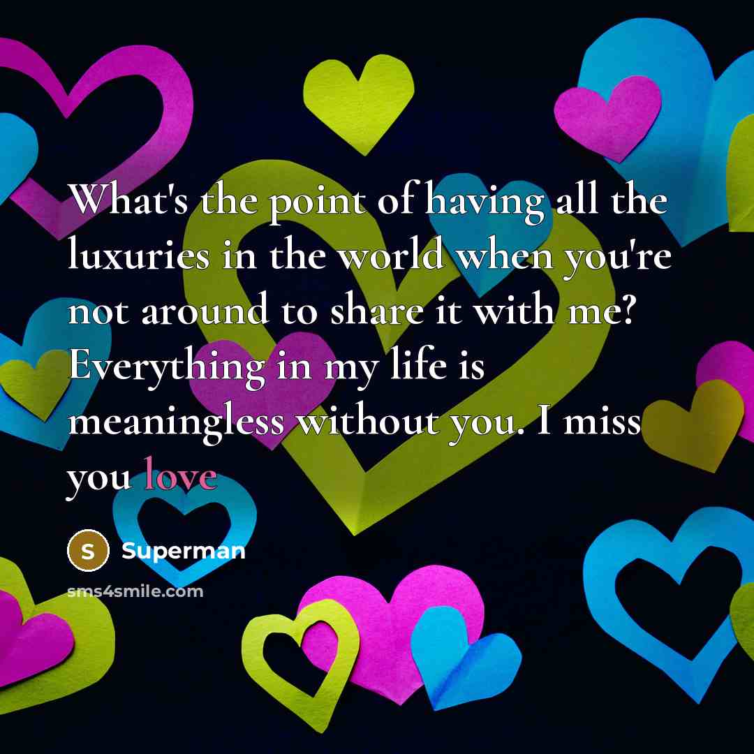 “What's the point of having all the luxuries in the…” quote by Superman