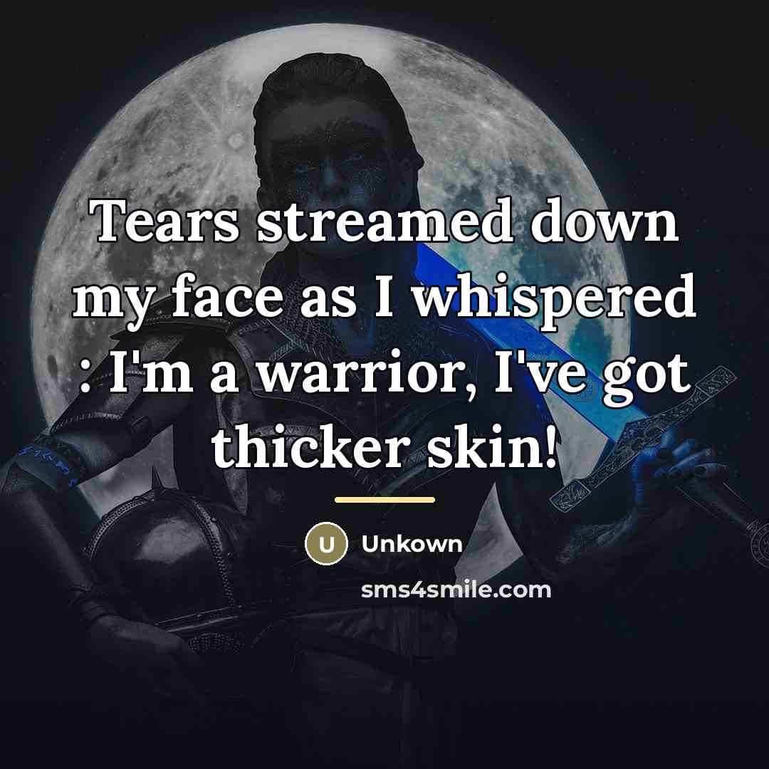 “Tears streamed down my face as I whispered : I'm…” quote by Unkown