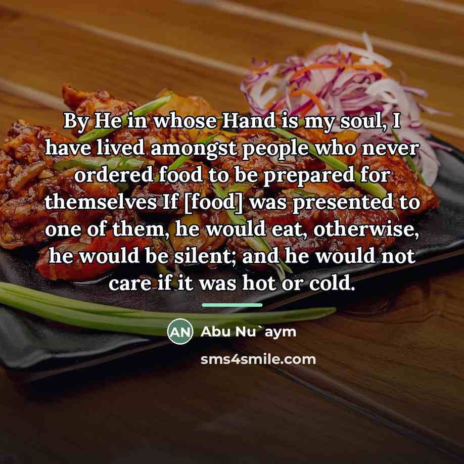 “By He in whose Hand is my soul, I have…” quote by Abu Nu`aym