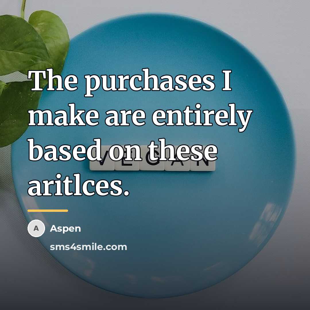 “The purchases I make are entirely based on these aritlces.…” quote by Aspen