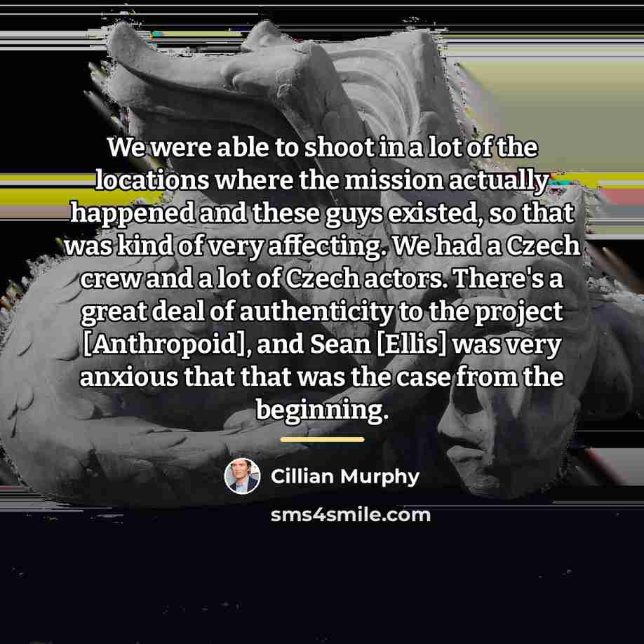 “We were able to shoot in a lot of the…” quote by Cillian Murphy